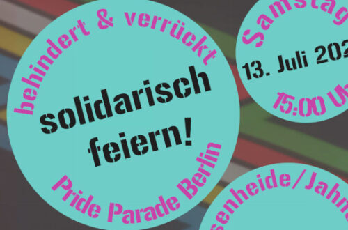Behindert und Verrueckt - Disability Pride Berlin