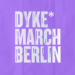 Community Dyke March Berlin